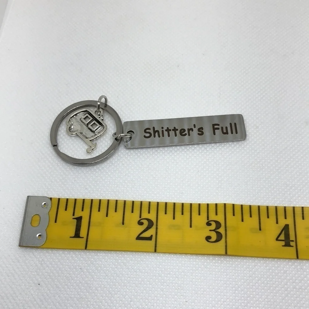 3/$25, 4/$30 Keychain “Sh*tter’s Full” Uncle Eddie Quote Key Ring